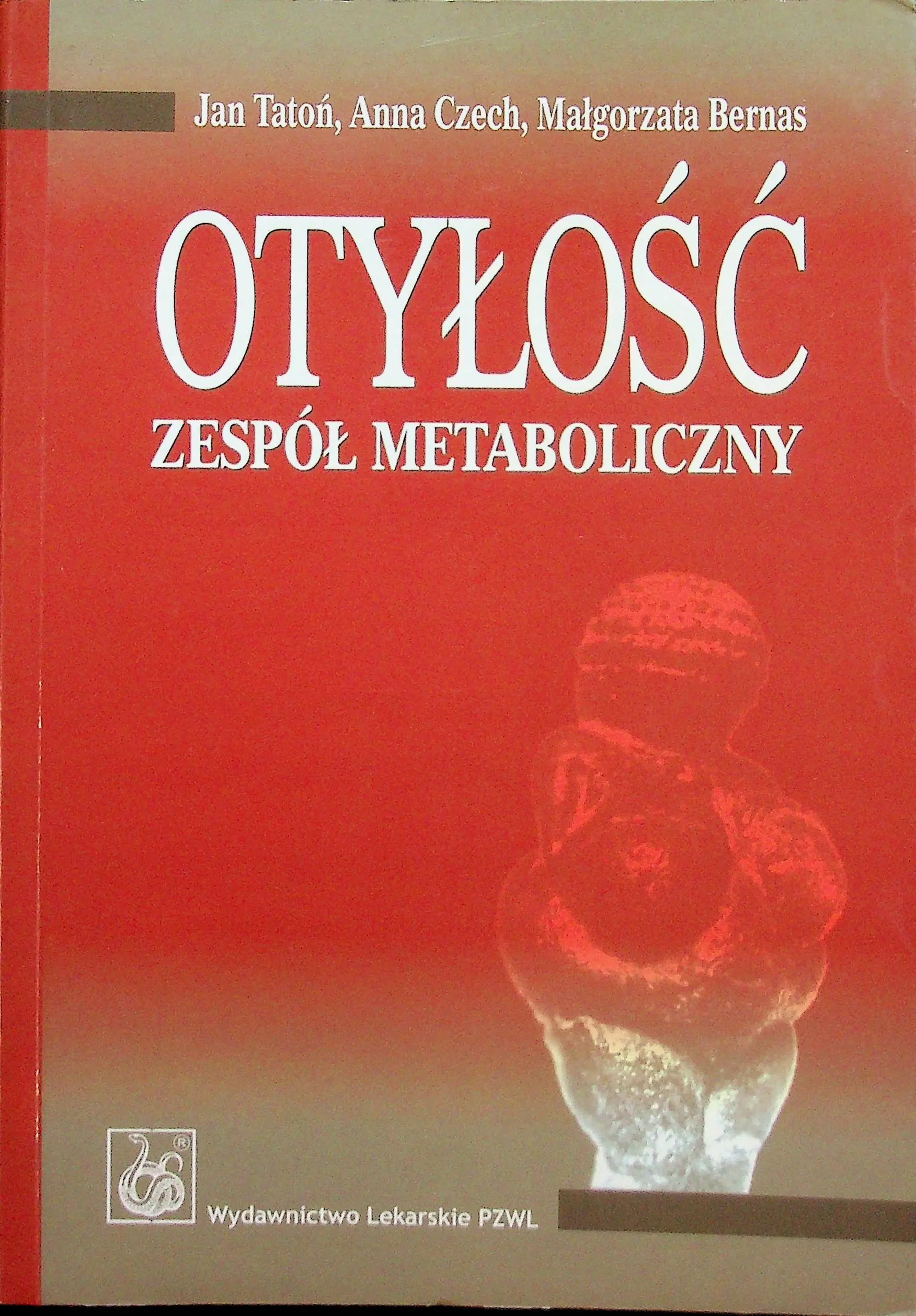 Książka - Otyłość Zespół metaboliczny