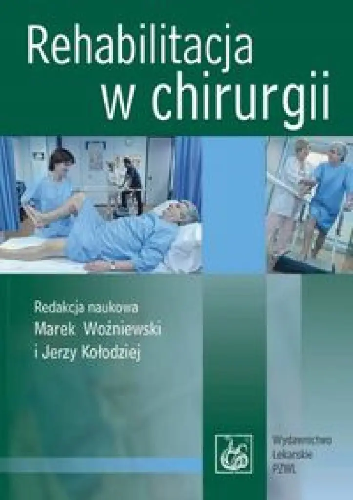 Książka - Rehabilitacja w chirurgii