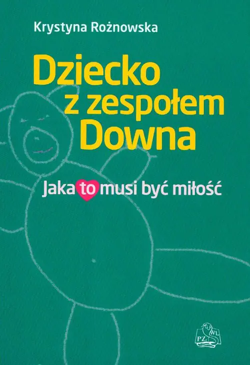 Książka - Dziecko z zespołem Downa