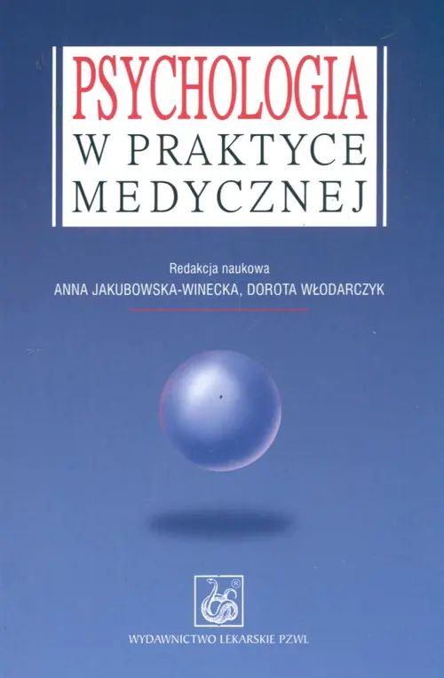 Książka - Psychologia w Praktyce Medycznej