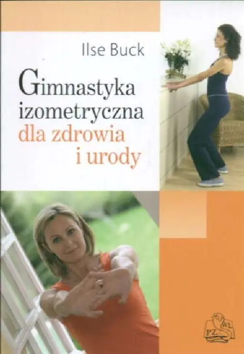 Książka - Gimnastyka izometryczna dla zdrowia i urody