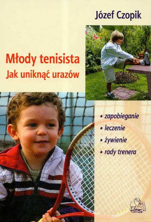 Książka - Młody tenisista. Jak uniknąć urazów