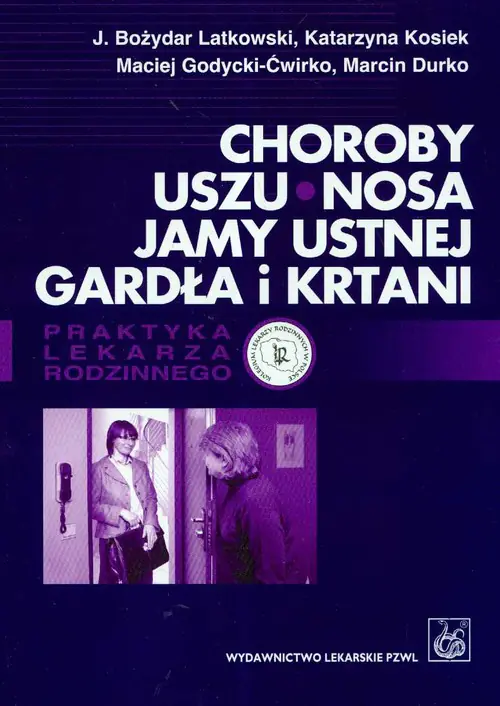 Książka - Choroby uszu nosa jamy ustnej gardła i krtani
