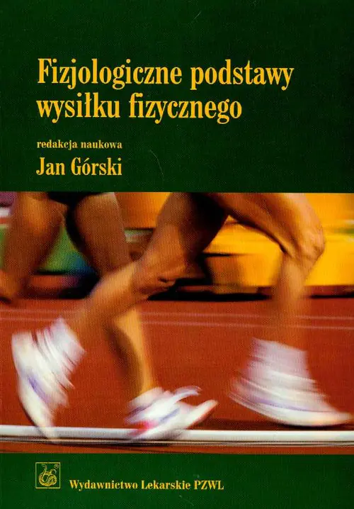 Książka - Fizjologiczne podstawy wysiłku fizycznego