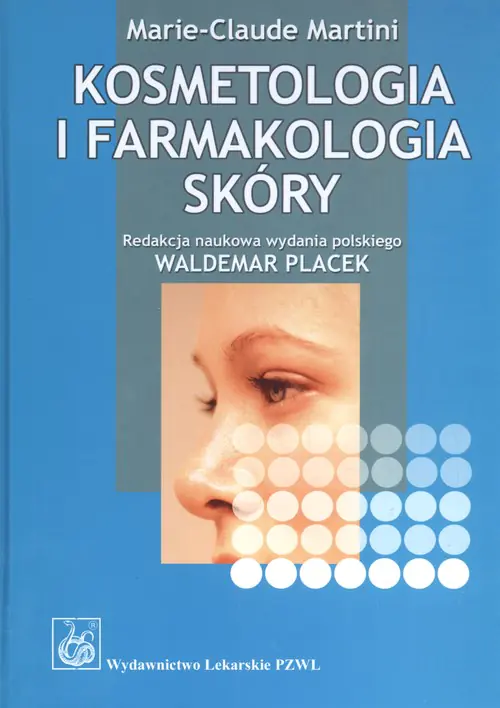 Książka - Kosmetologia i farmakologia skóry
