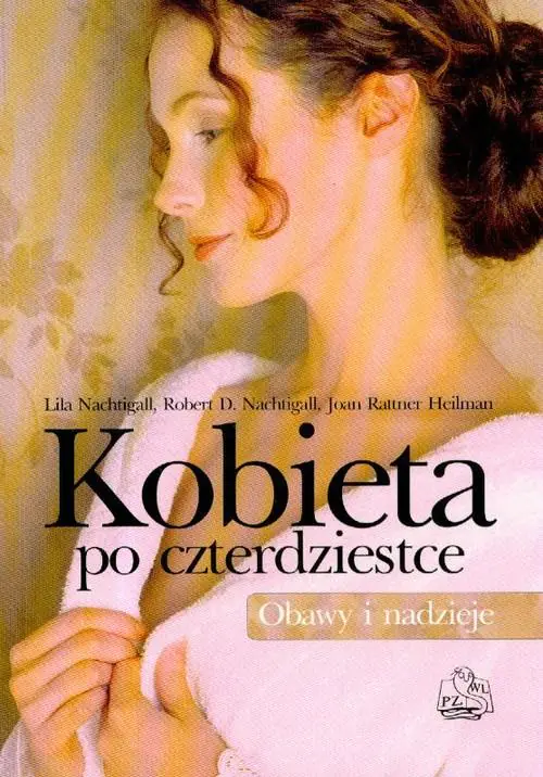 Książka - Kobieta po Czterdziestce. Obawy i Nadzieje