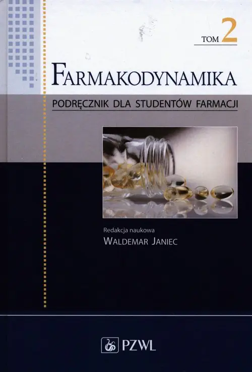 Książka - Farmakodynamika Tom 2