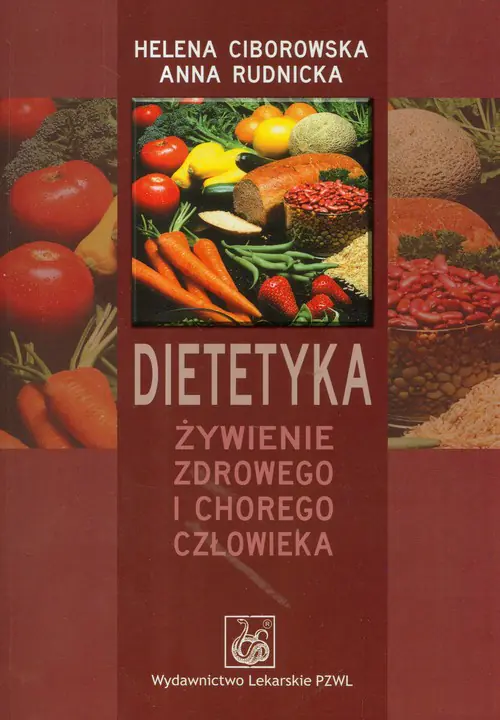 Książka - Dietetyka. Żywienie zdrowego i chorego człowieka