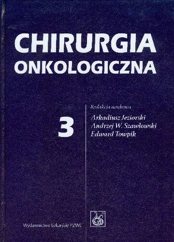 Książka - Chirurgia onkologiczna tom 3