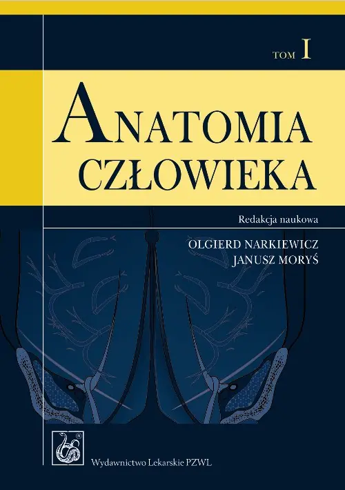 Książka - Anatomia człowieka. Tom 1. Podręcznik dla studentów