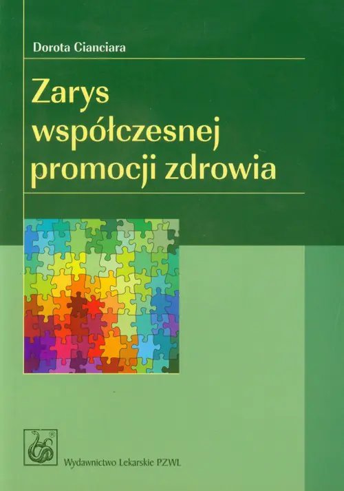 Książka - Zarys Współczesnej Promocji Zdrowia