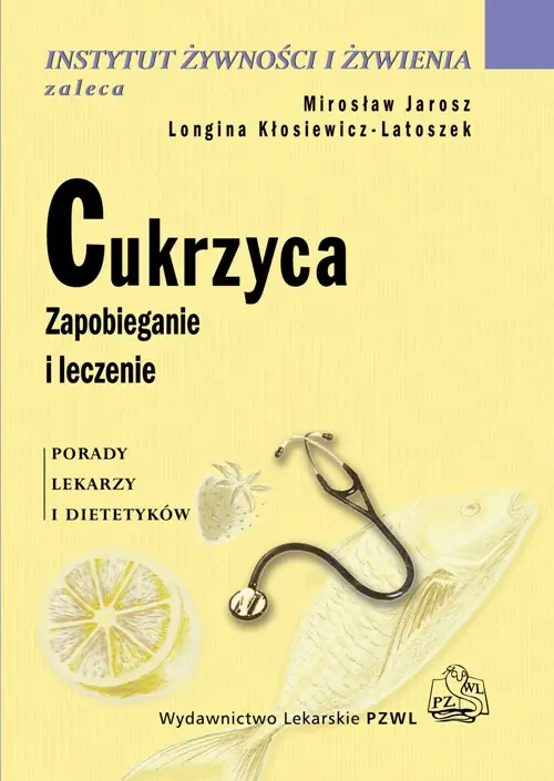 Książka - Cukrzyca. Zapobieganie i Leczenie