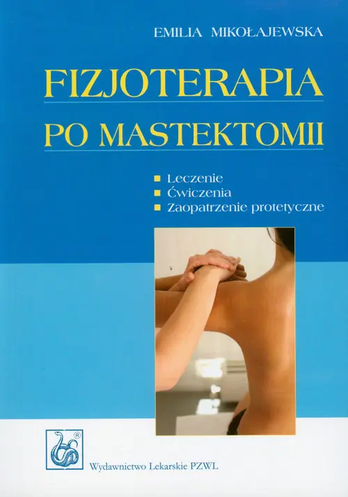 Książka - Fizjoterapia po Mastektomii