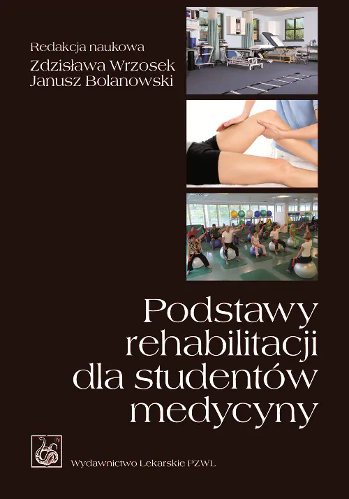 Książka - Podstawy rehabilitacji dla studentów medycyny