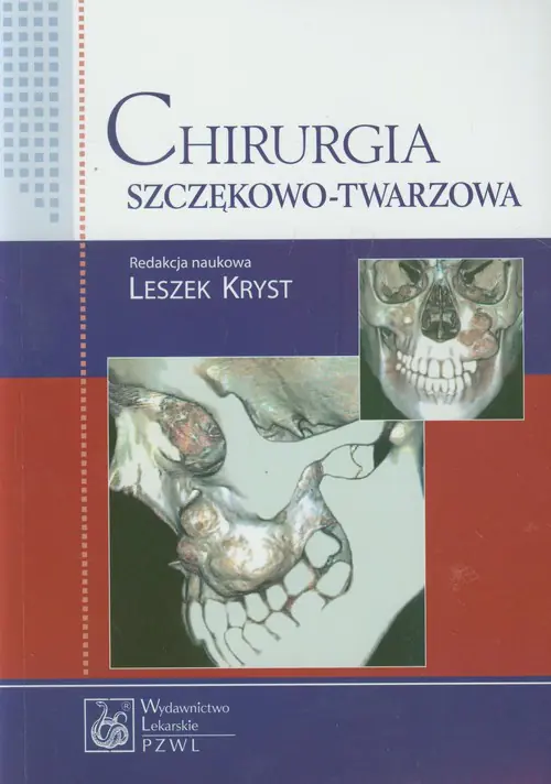 Książka - Chirurgia szczękowo-twarzowa