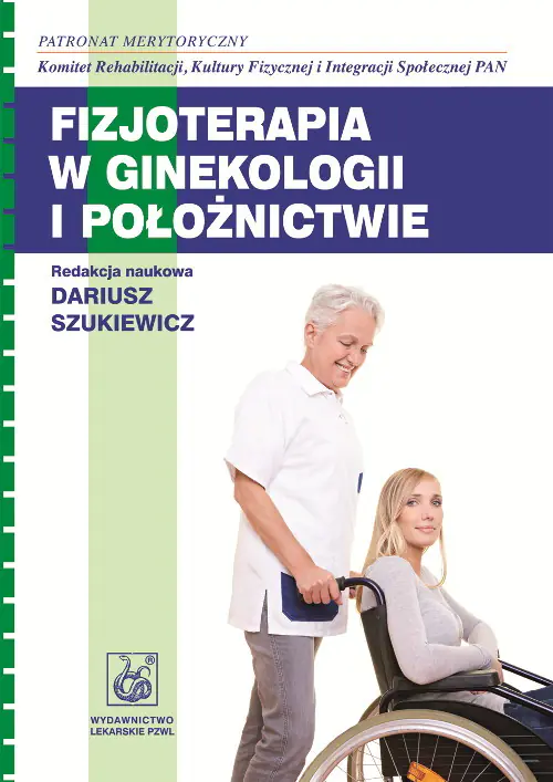 Książka - Fizjoterapia w ginekologii i położnictwie