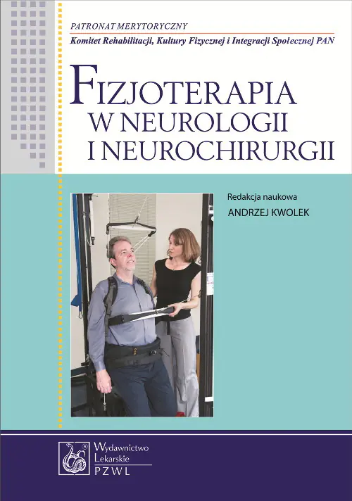 Książka - Fizjoterapia w neurologii i neurochirurgii