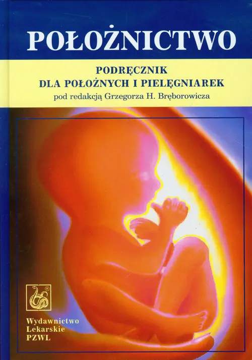 Książka - Położnictwo. Podręcznik dla położnych i pielęgniarek