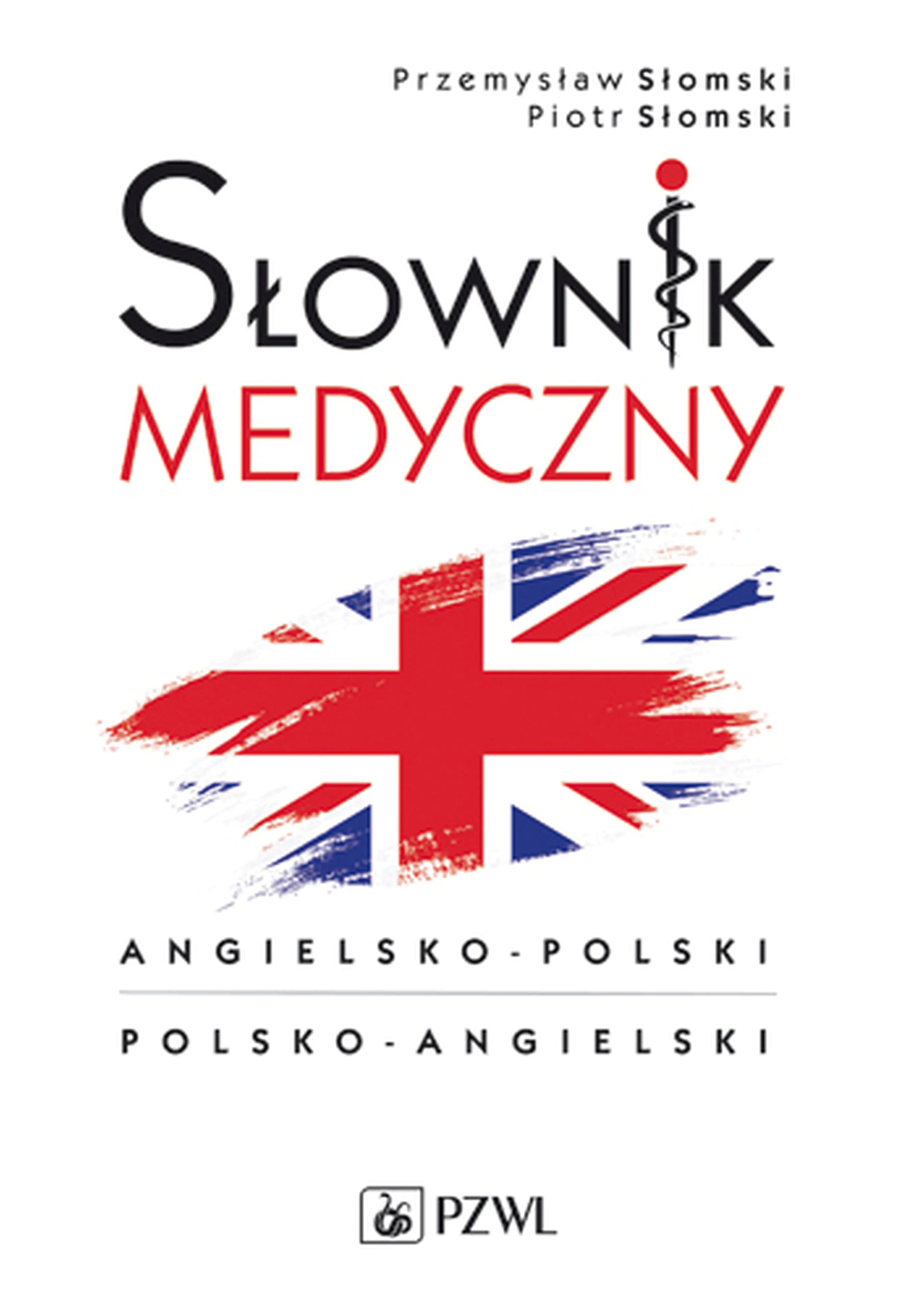 Książka - Słownik medyczny angielsko-polski polsko-angielski