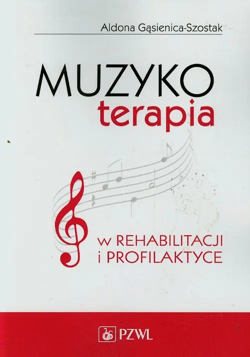 Książka - Muzykoterapia w rehabilitacji i profilaktyce