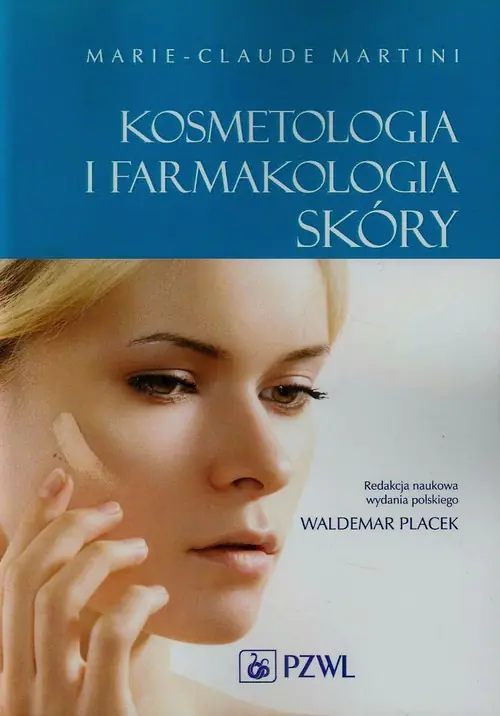 Książka - Kosmetologia i farmakologia skóry