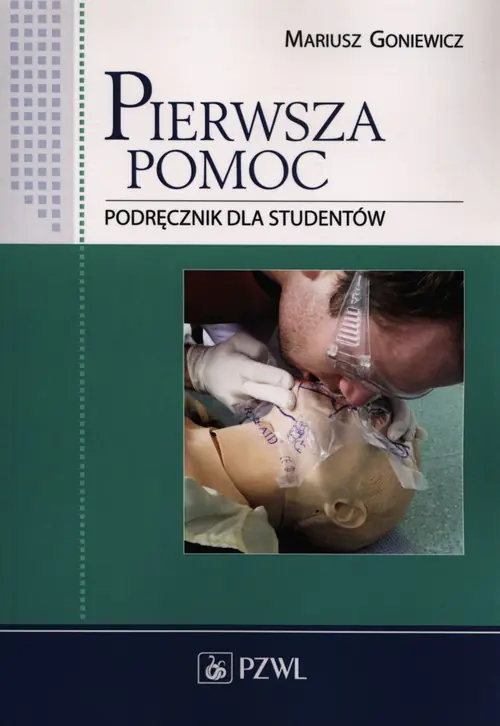 Książka - Pierwsza pomoc. Podręcznik dla studentów