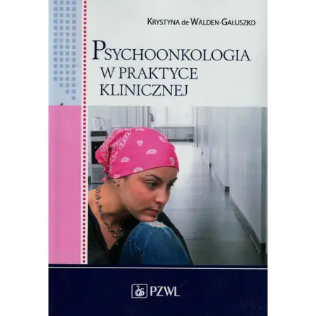 Książka - Psychoonkologia w praktyce klinicznej