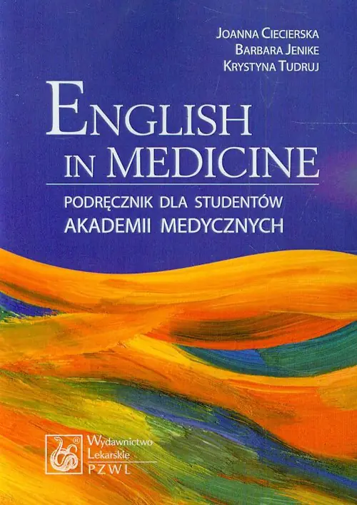 Książka - English in Medicine. Podręcznik dla studentów akademii medycznych