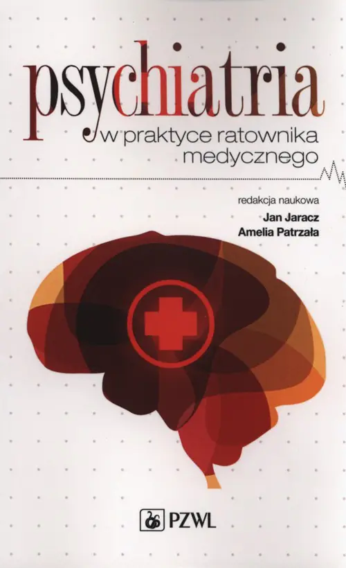 Książka - Psychiatria w praktyce ratownika medycznego