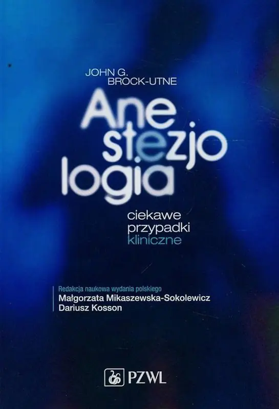 Książka - Anestezjologia. Ciekawe przypadki kliniczne