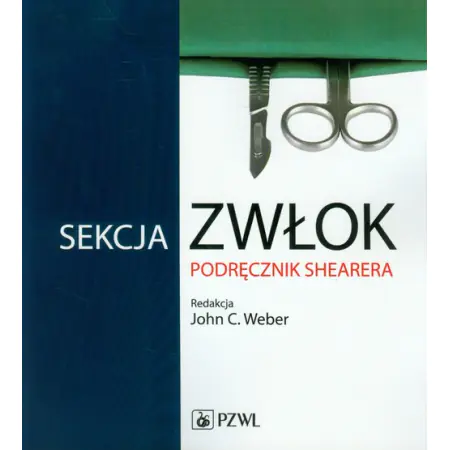Książka - Sekcja zwłok. Podręcznik Shearera