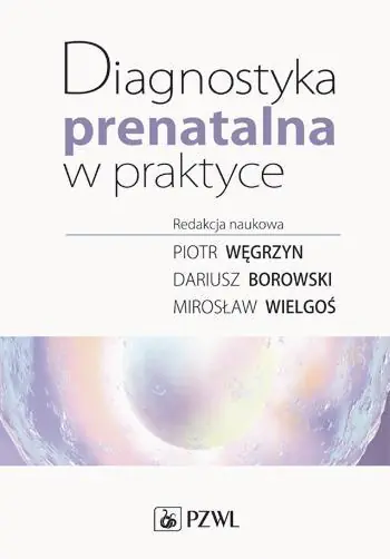 Książka - Diagnostyka prenatalna w praktyce