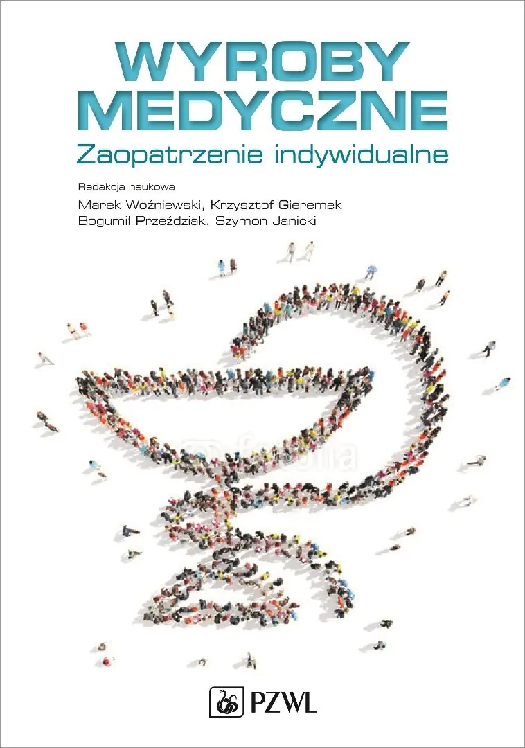 Książka - Wyroby medyczne. Zaopatrzenie indywidualne