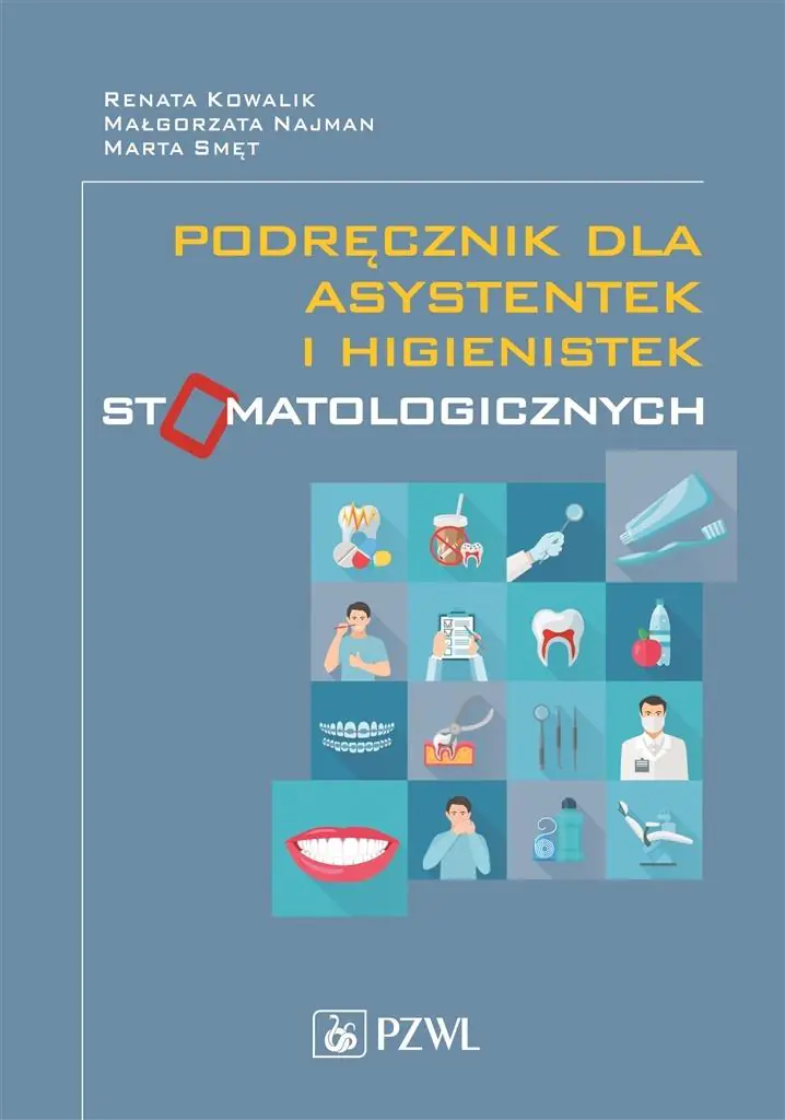 Książka - Podręcznik dla asystentek i higienistek stomatologicznych