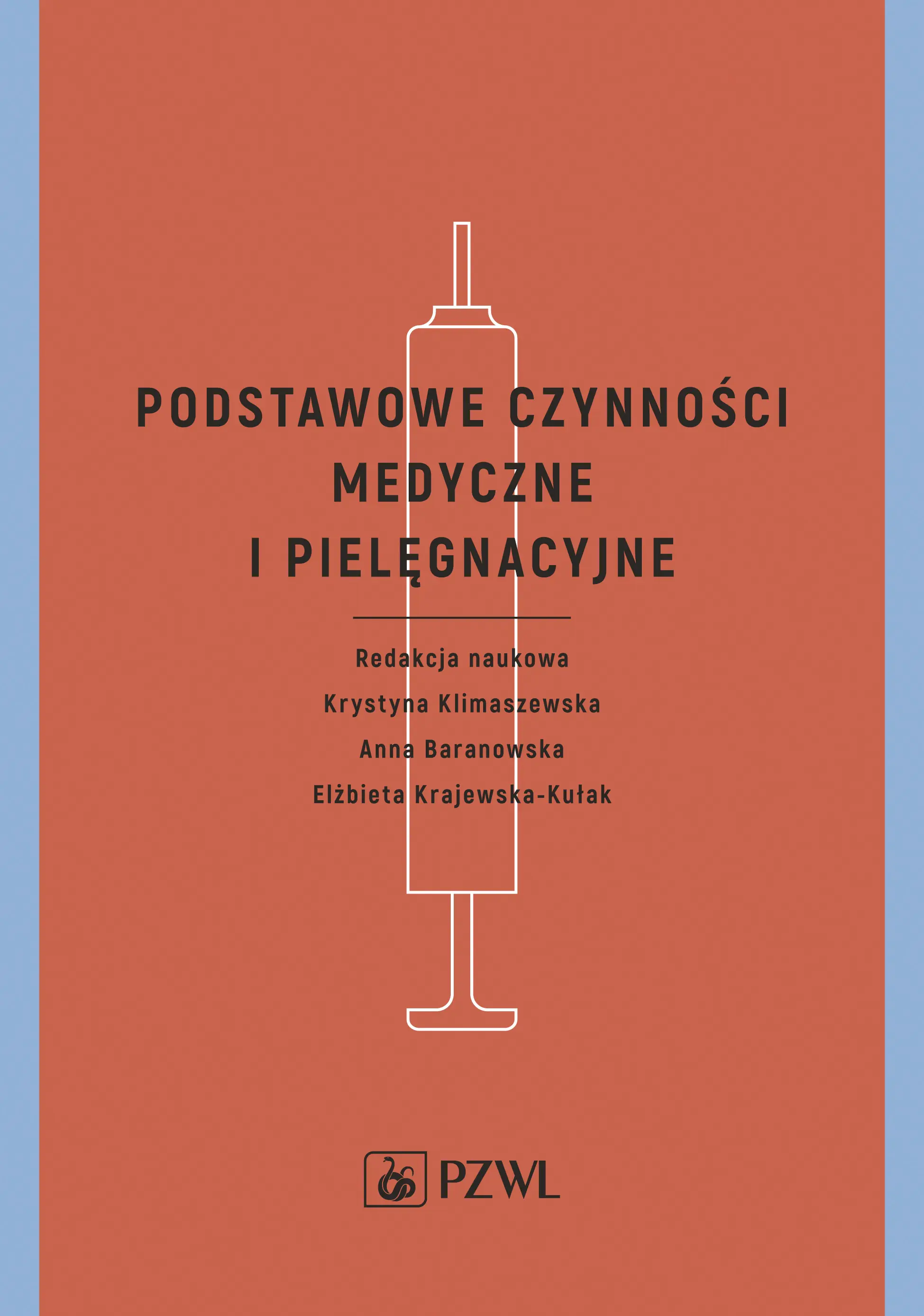 Książka - Podstawowe czynności medyczne i pielęgnacyjne