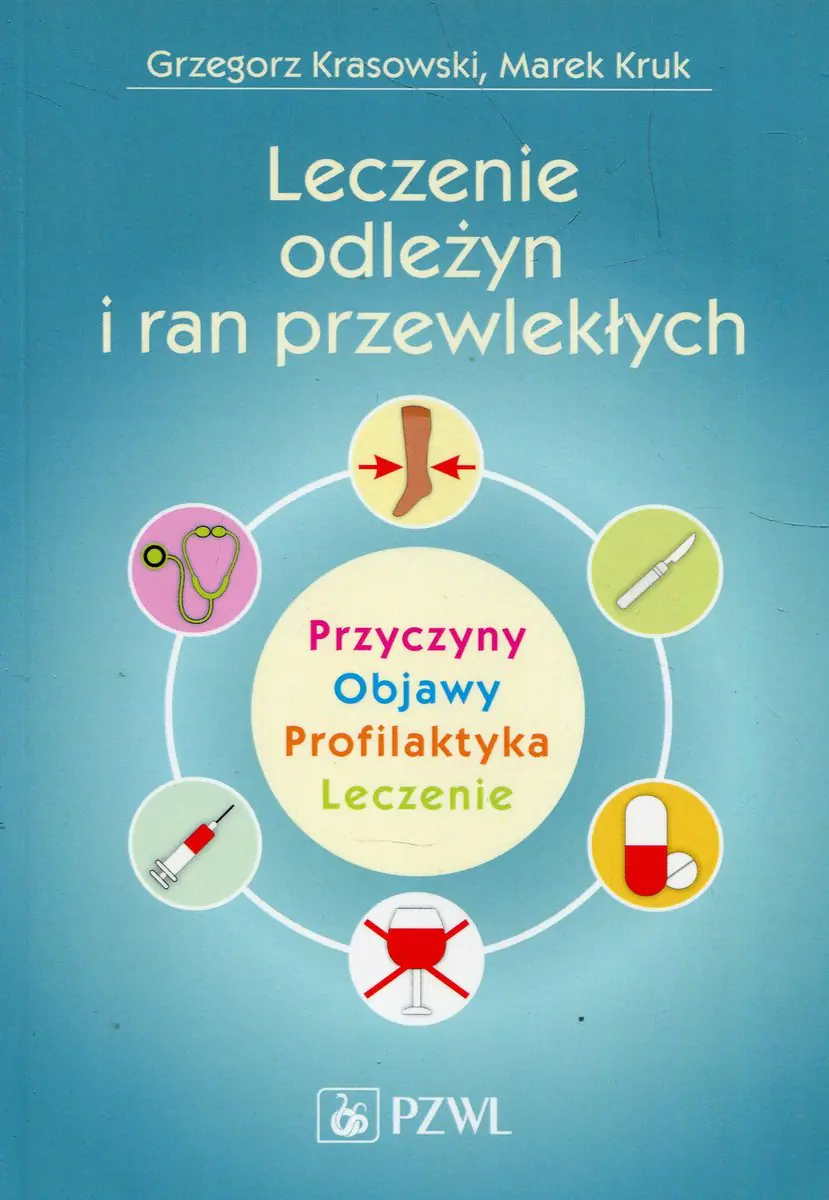 Książka - Leczenie odleżyn i ran przewlekłych