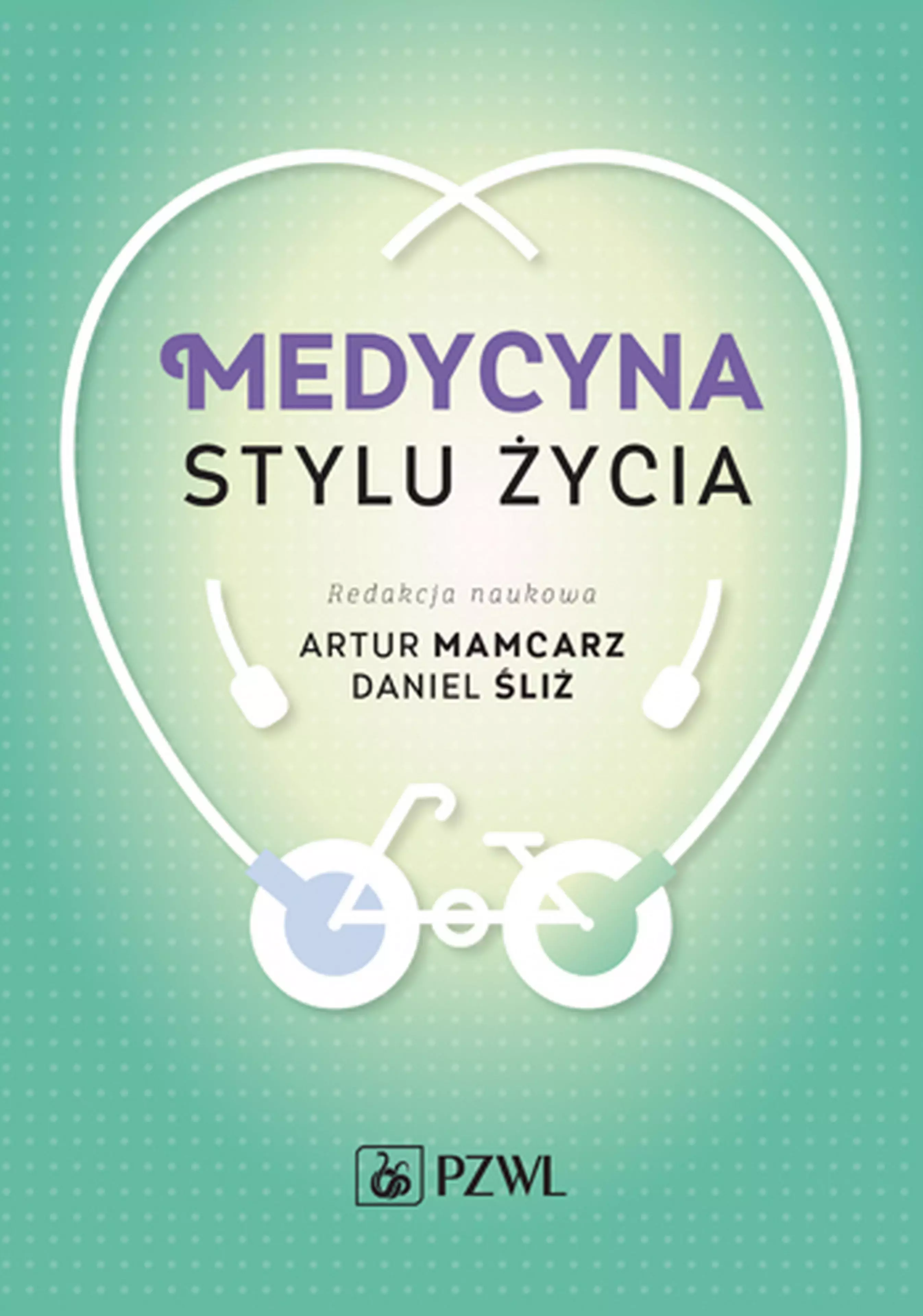 Książka - Medycyna stylu życia