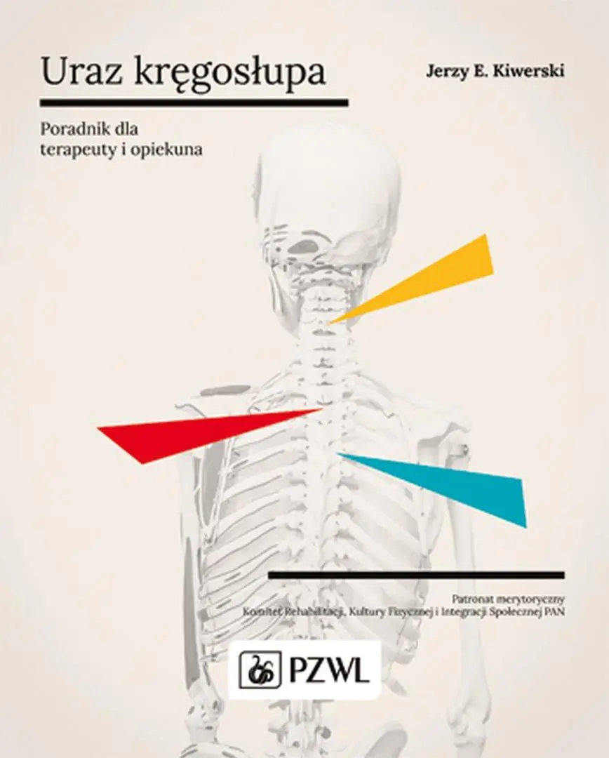 Książka - Uraz kręgosłupa. Poradnik dla terapeuty i opiekuna