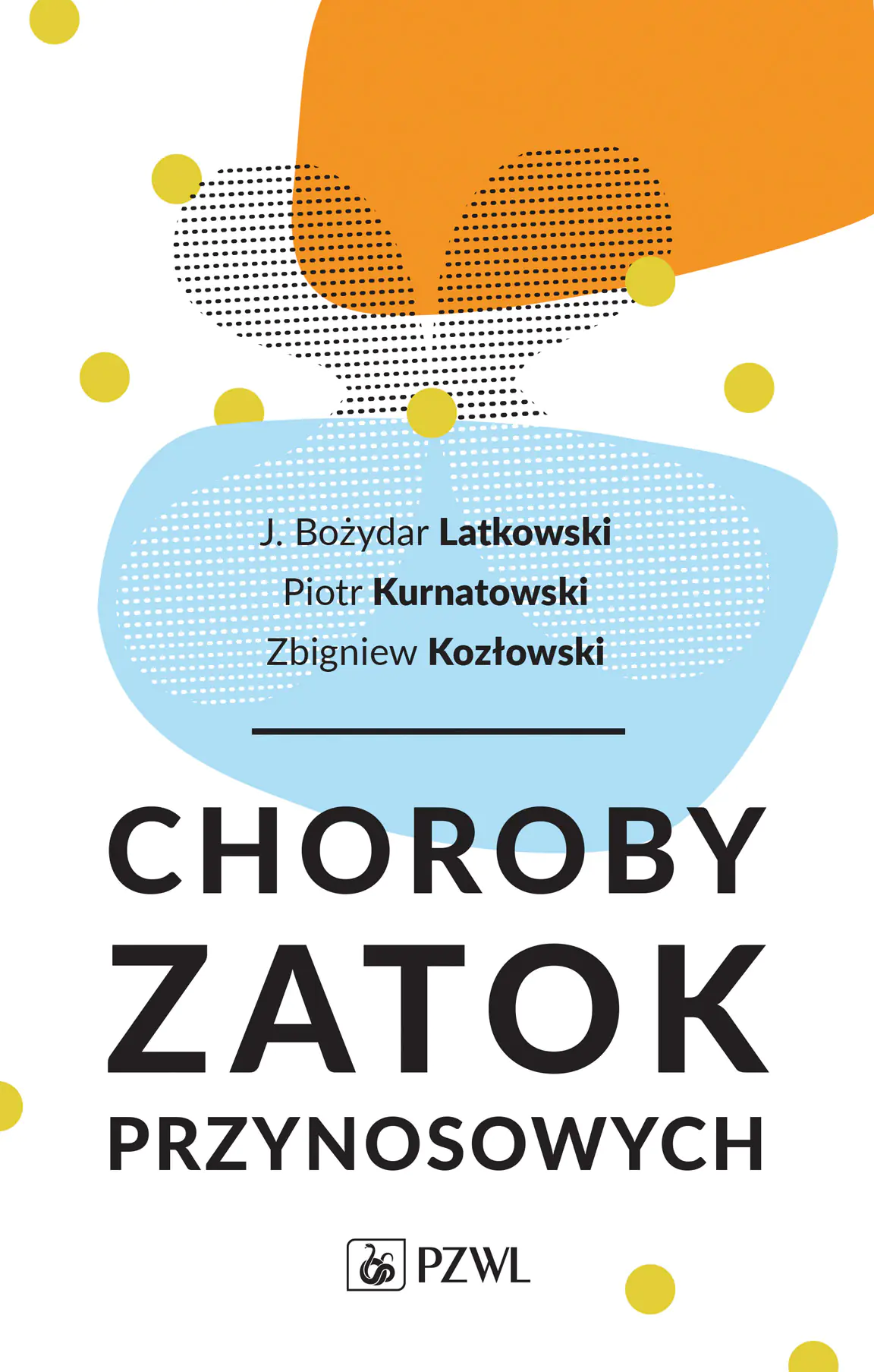 Książka - Choroby zatok przynosowych