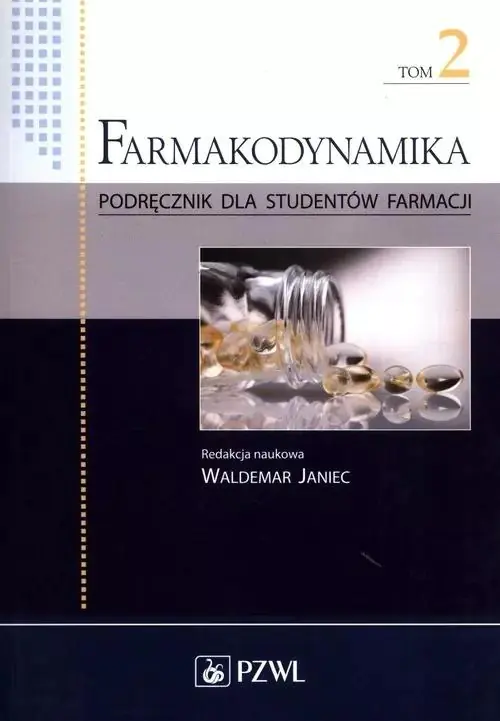 Książka - Farmakodynamika T.2