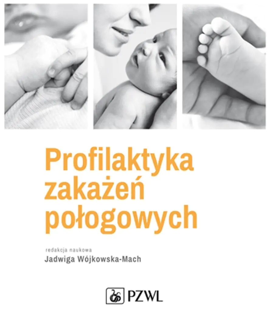 Książka - Profilaktyka zakażeń połogowych