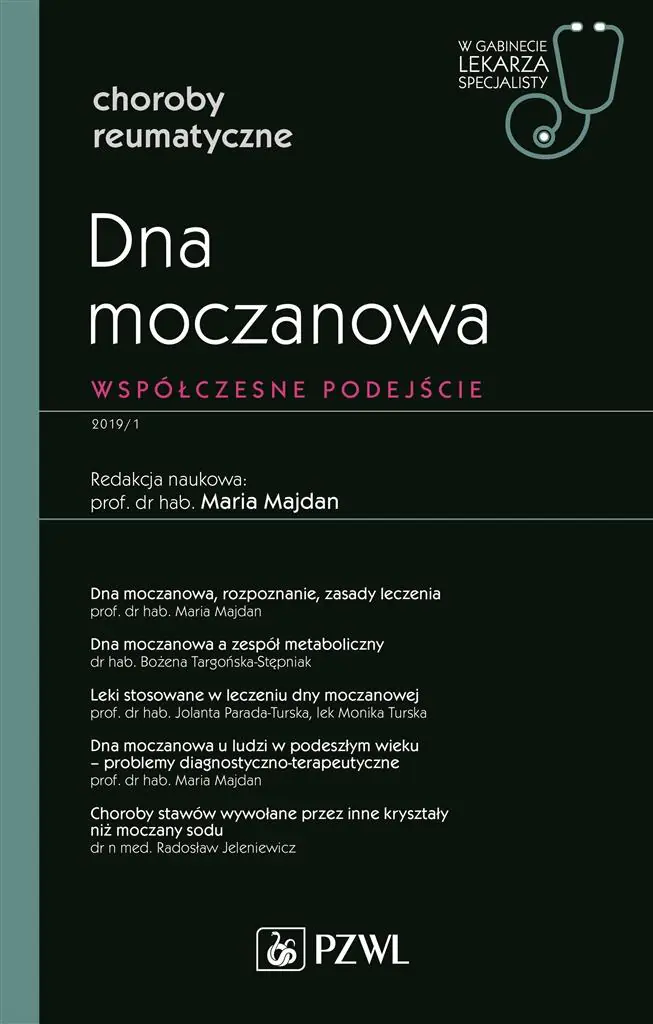 Książka - Dna moczanowa. Współczesne podejście. W gabinecie lekarza specjalisty