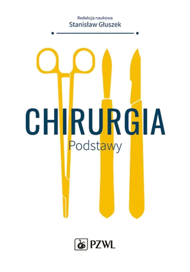 Książka - Chirurgia. Podstawy