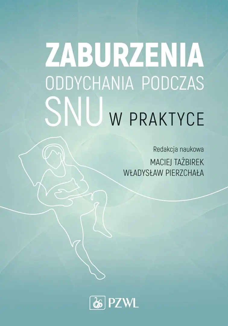 Książka - Zaburzenia oddychania podczas snu w praktyce