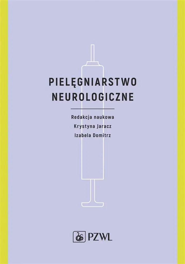 Książka - Pielęgniarstwo neurologiczne