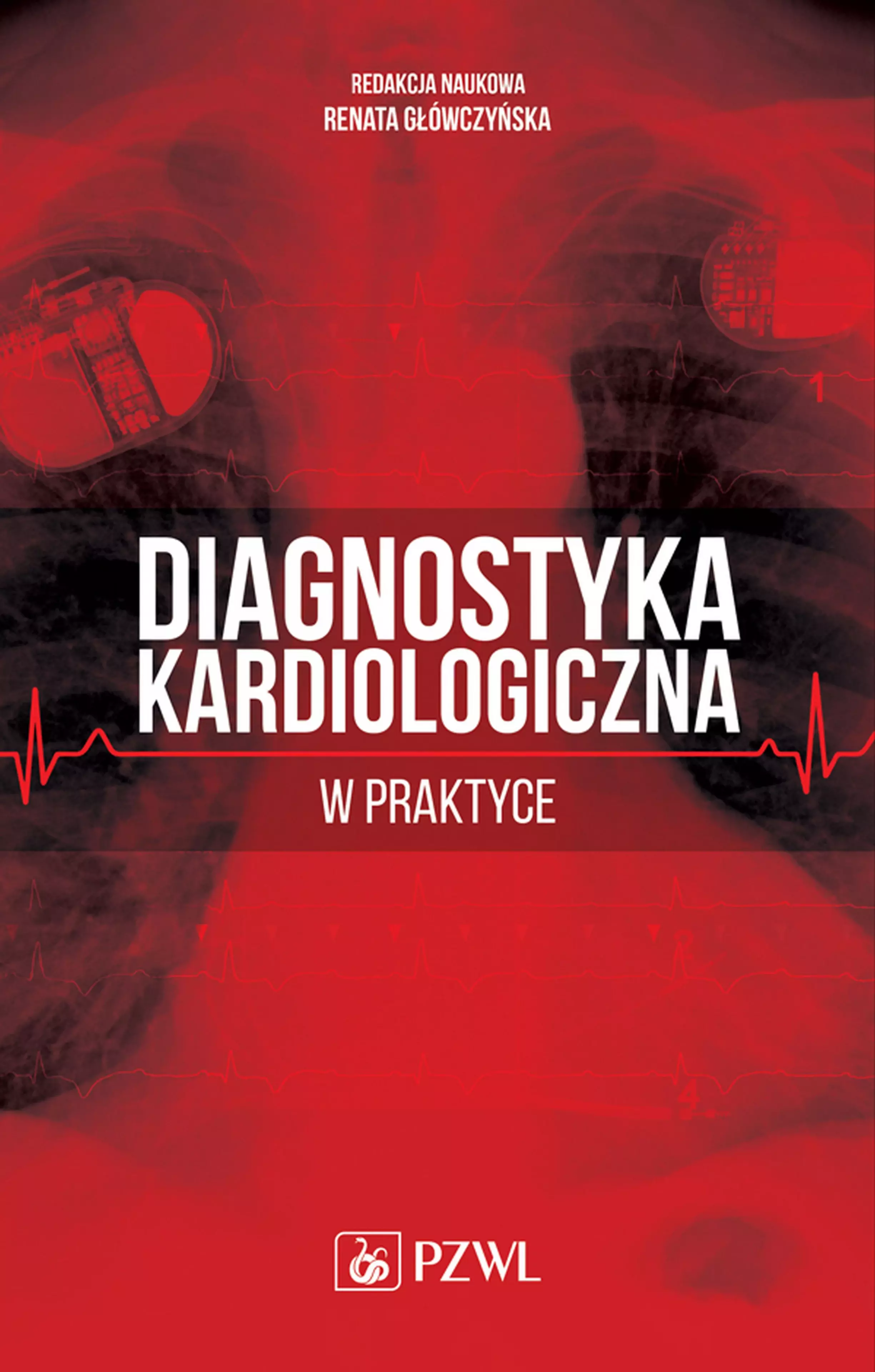 Książka - Diagnostyka kardiologiczna w praktyce