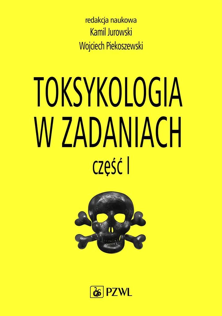 Książka - Toksykologia w zadaniach. Część 1