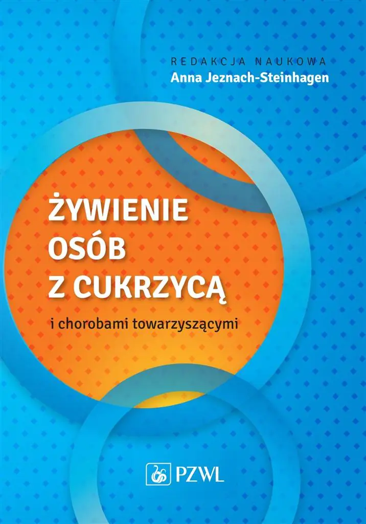 Książka - Żywienie osób z cukrzycą i chorobami towarzyszącymi