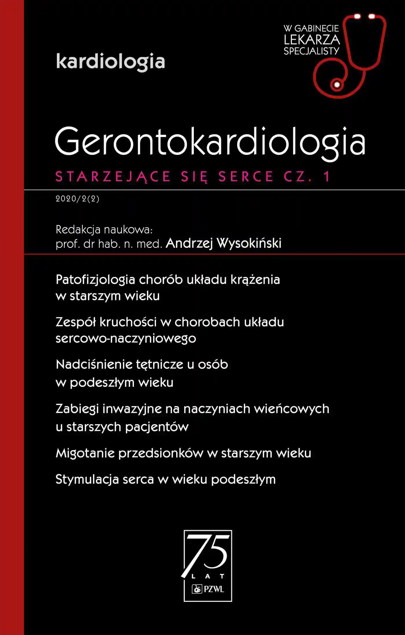 Książka - Gerontokardiologia. Starzejące się serce. Część 1