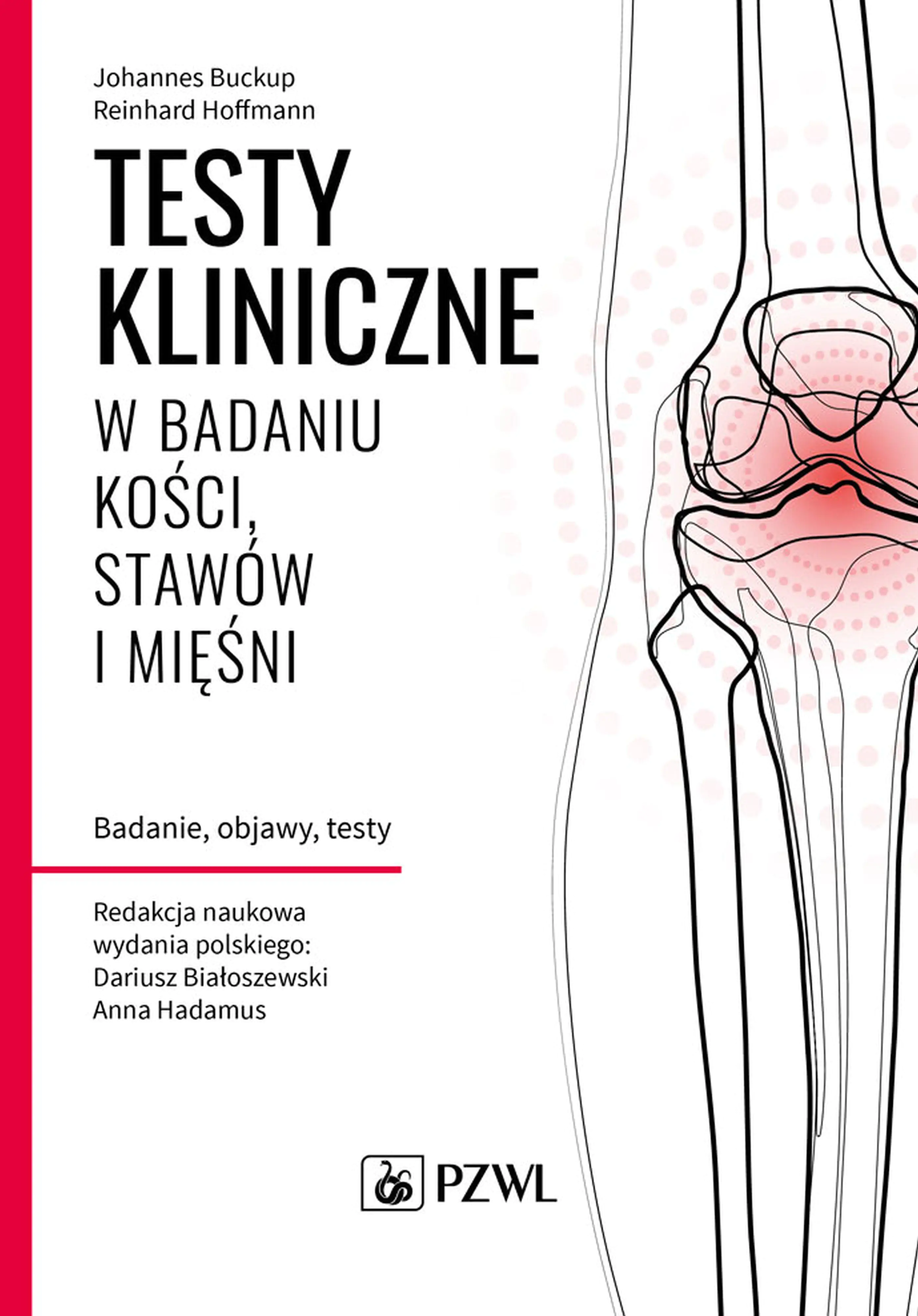 Książka - Testy kliniczne w badaniu kości, stawów i mięśni